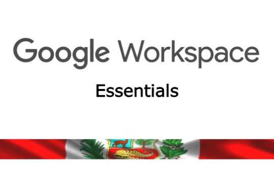 Google Workspace Essentials 100 GB Perú