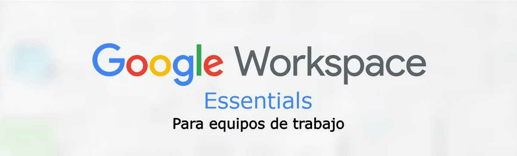 Google Workspace Essentials 100GB